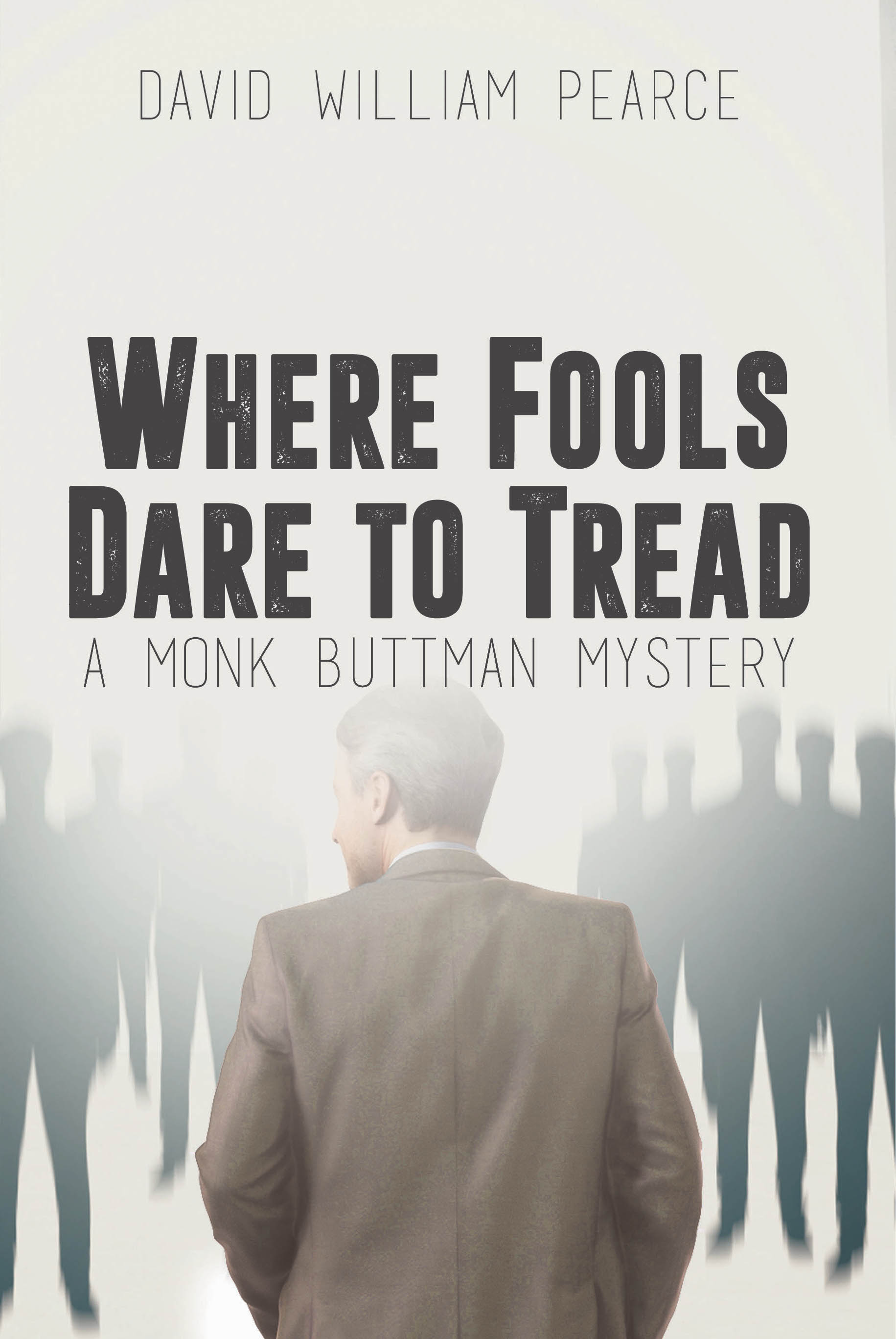 Where Fools Dare to Tread full front cover